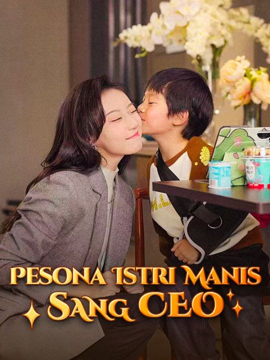 Pesona Istri Manis Sang CEO (Sulih Suara)