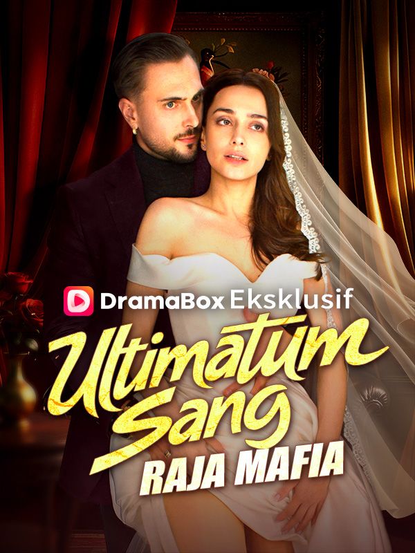 Ultimatum Sang Raja Mafia (Sulih Suara) 