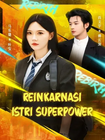 Reinkarnasi Istri Superpower