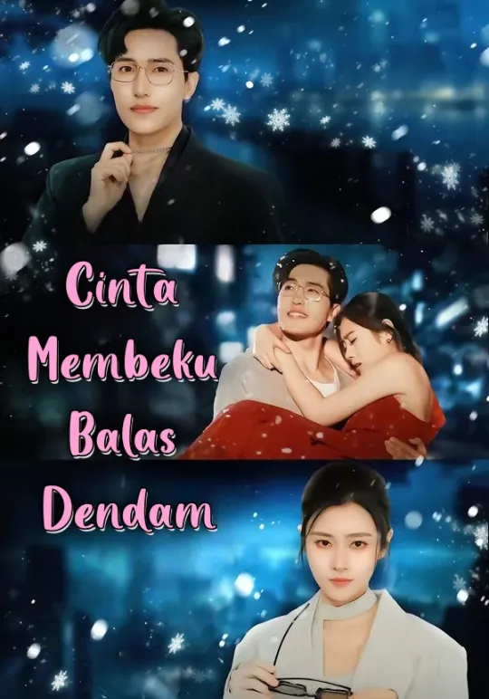 Cinta Membeku Balas Dendam