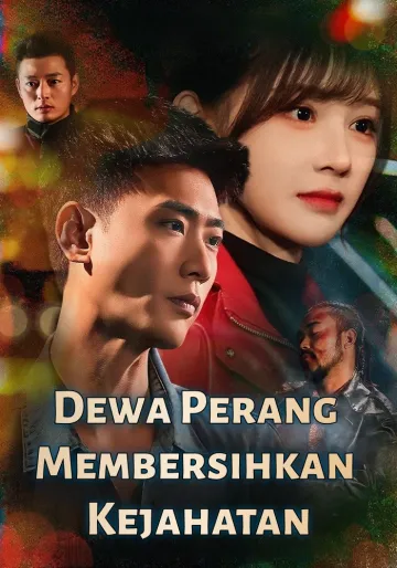 Dewa Perang Membersihkan Kejahatan